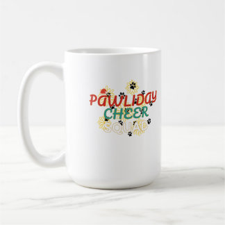Taza De Café Pawliday Cheer Squad – Funny Christmas for pet lov