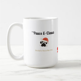 Taza De Café Paws & Claus – Santa’s Favorite Pet