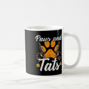 Taza De Café Paws Y Tats Tattoo Tattoo Lover Tattoooing Dog Ow