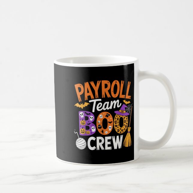 Taza De Café Payroll Team Boo Crew Halloween Matching Soky Outf (Derecha)