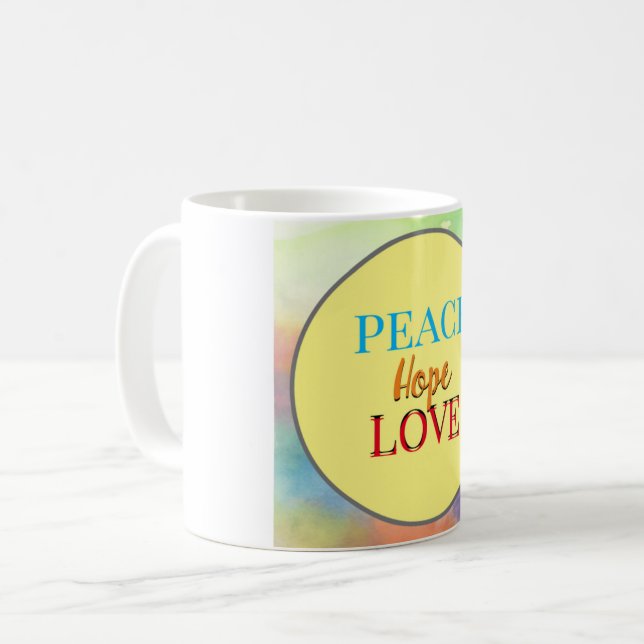 Taza De Café Paz, esperanza y amor (Anverso izquierdo)