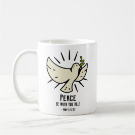 Taza De Café Peace Dove Mug - "¡Que la paz sea con todos ustede