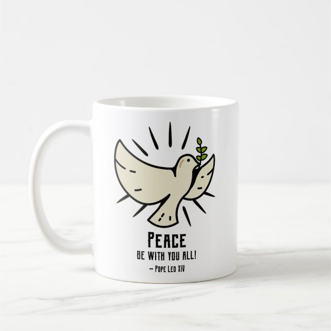 Taza De Café Peace Dove Mug - "¡Que la paz sea con todos ustede (Izquierda)