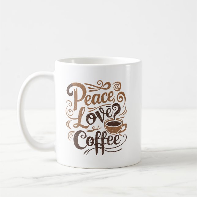 Taza De Café Peace Love Coffee Mug (Izquierda)
