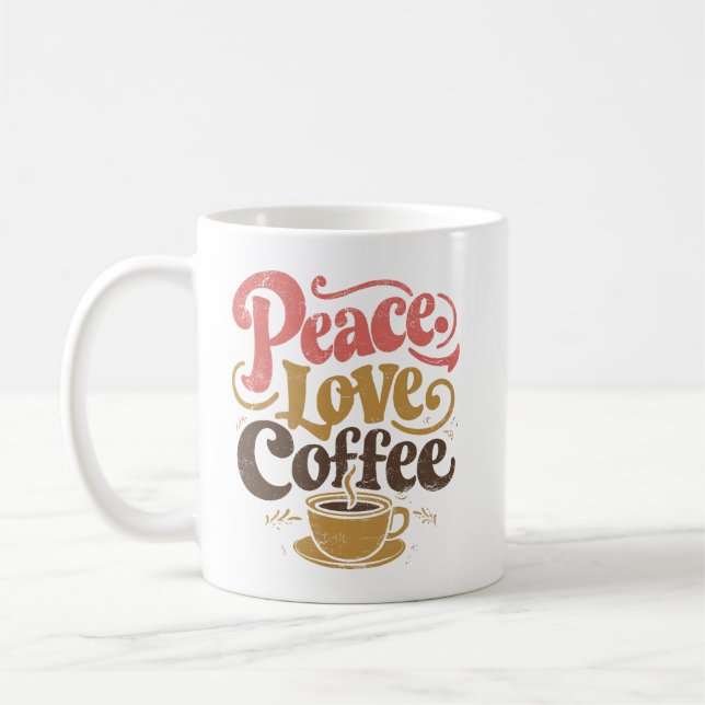 Taza De Café Peace Love Coffee Mugs (Izquierda)