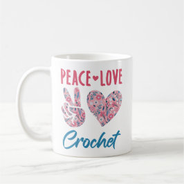 Taza De Café Peace Love Crochet