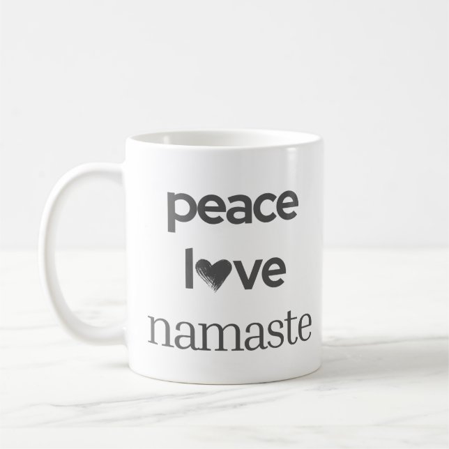 Taza De Café Peace Love Namaste - Modern Motivational Lifestyle (Izquierda)