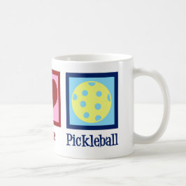 Taza De Café Peace Love Pickleball