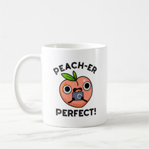 Taza De Café Peach-er Perfect Funny Peach Pun
