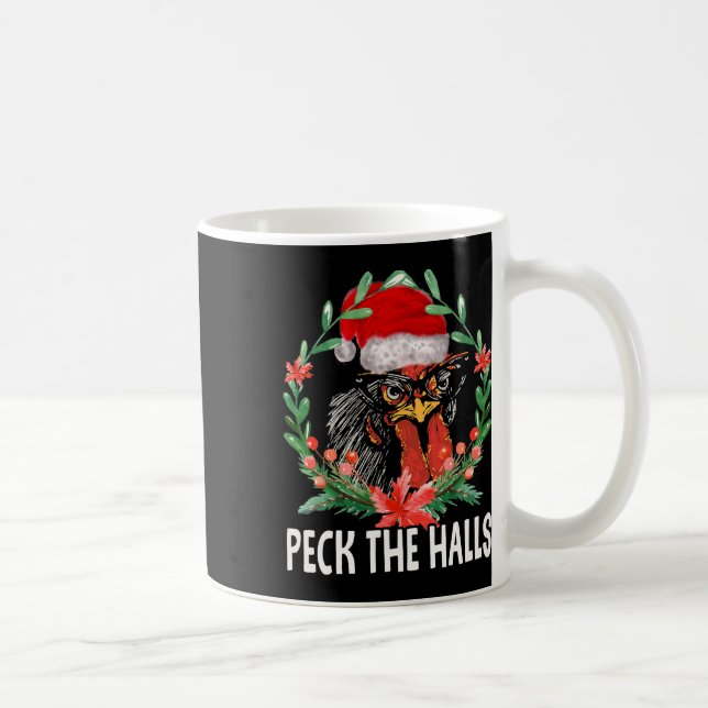 Taza De Café Peck The Halls Chicken Snowflakes Christmas Santa  (Derecha)