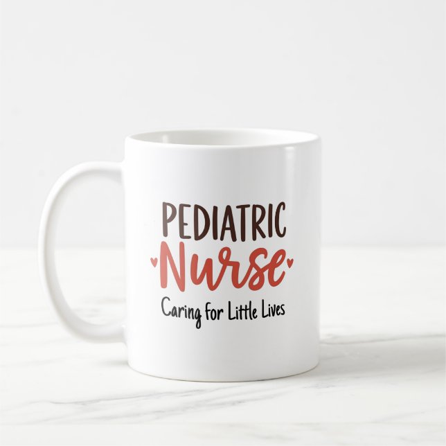 Taza De Café Pediatric Nurse – Caring for Little Lives (Izquierda)