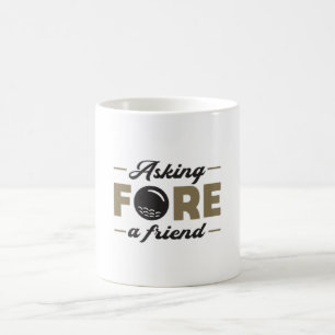 Taza De Café Pedir A Un Amigo Idea De Regalo De Golf Golf Funny