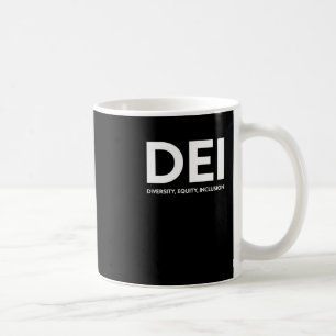 Taza De Café Pegatina De Inclusión De Equidad De Diversidad Dei