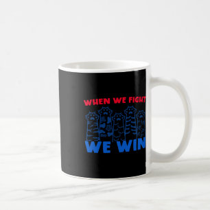 Taza De Café Peleamos Ganamos Patas De Gato Elevadas Para Harri