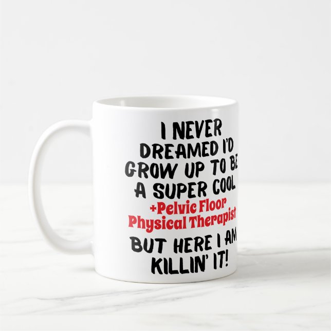 Taza De Café Pélvico Terapia Física Cita Mug (Izquierda)