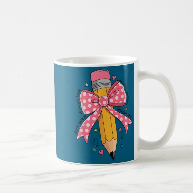 Taza De Café Pencil Coquette Bow Test Day Teacher Motivational  (Derecha)