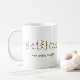 Taza De Café Pensamientos positivos para crecer flores Minimali