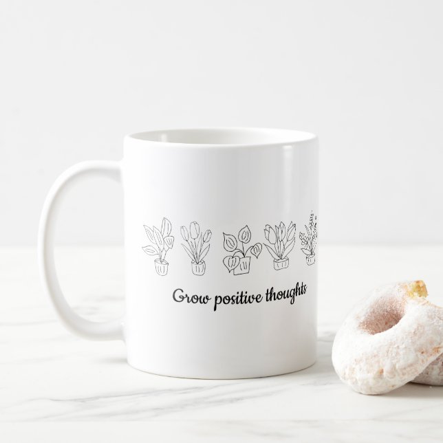 Taza De Café Pensamientos positivos para crecer flores Minimali (Con donut)