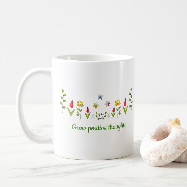Taza De Café Pensamientos positivos para crecer flores Minimali (Con donut)