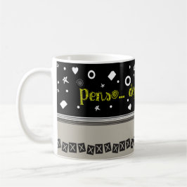 Taza De Café Penso: depois do café!