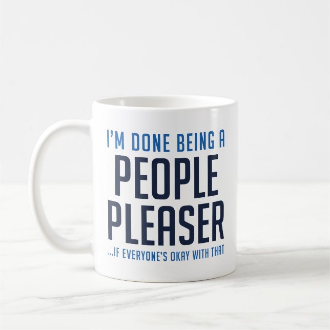 Taza De Café People Pleaser (Izquierda)