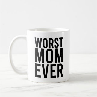 Taza De Café Peor Mamá del Mundo Divertida Madre