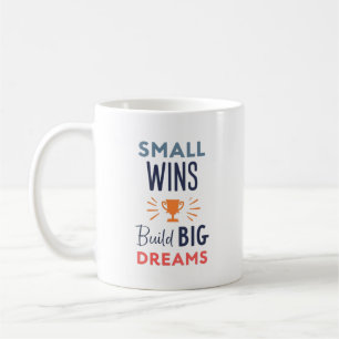 Taza De Café Pequeñas Victorias Construyen Grandes Sueños