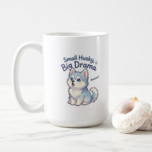 Taza De Café Pequeno Husky Gran Drama Cachorro Divertido