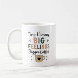 Taza De Café Pequeños Humanos Grandes Sentimientos Café Más Gra