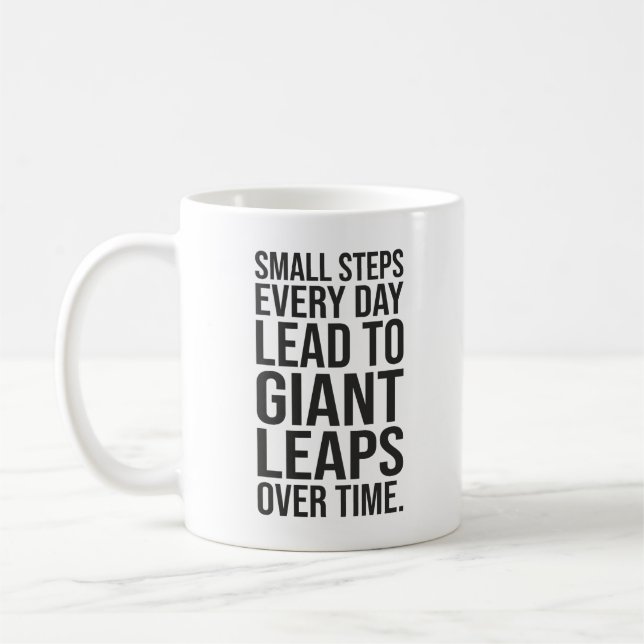 Taza De Café Pequeños pasos hacia saltos gigantes - Motivación  (Izquierda)