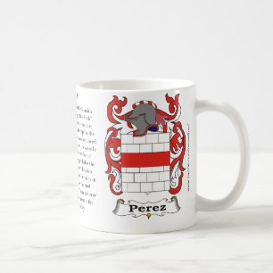 Taza De Café Pérez, el origen, el significado y el escudo