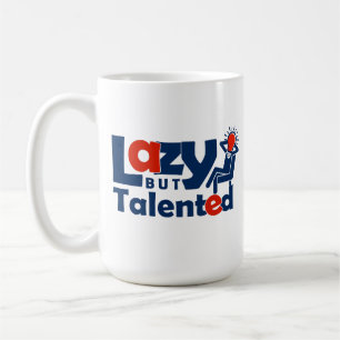 Taza De Café Perezoso pero talentoso