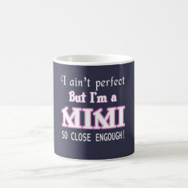 TAZA DE CAFÉ PERFECCIONE CASI MIMI