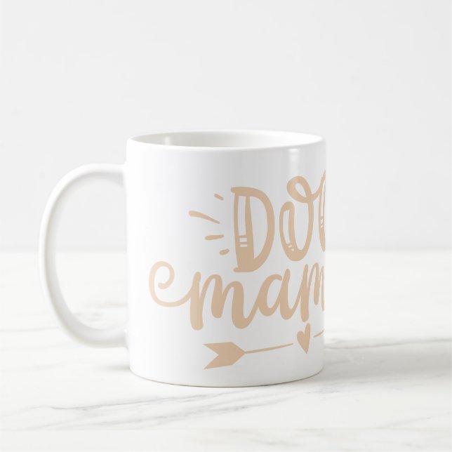 Taza De Café Perfect Dog Mama (Perro Mom) (Izquierda)