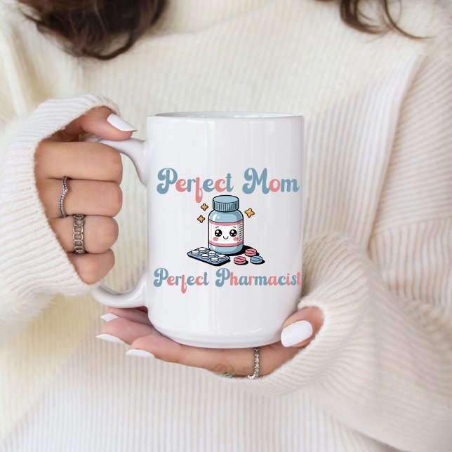 Taza De Café Perfect Pharmacist Coffee Mug (Perfect Pharmacist coffee mug for mom. )