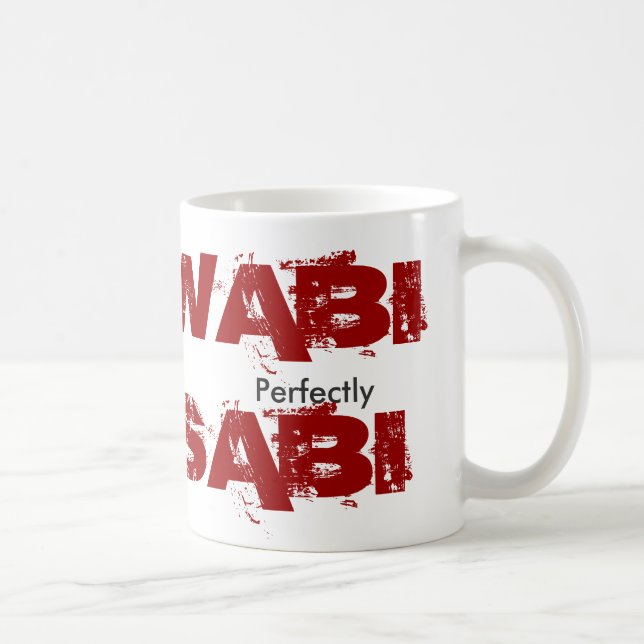 Taza De Café Perfectamente WABISABI - Modificado para (Derecha)