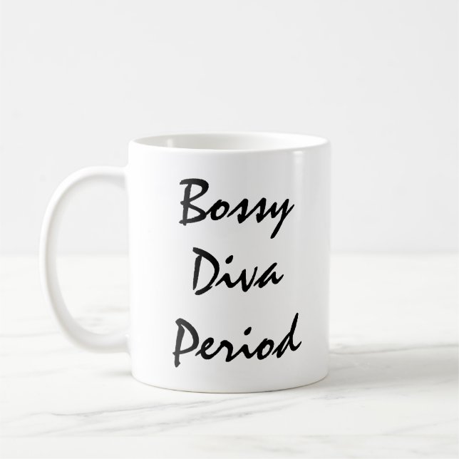 Taza De Café Periodo Bossy Diva (Izquierda)