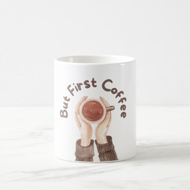 Taza De Café Pero el primer café (Centro)