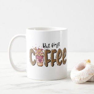 Taza De Café Pero el primer café sublimación personalizada