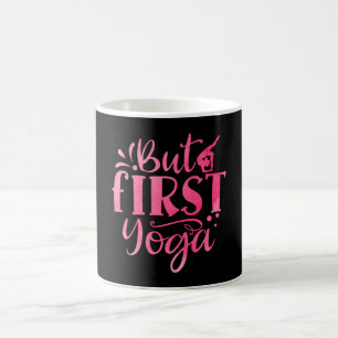 Taza De Café Pero el primer yoga