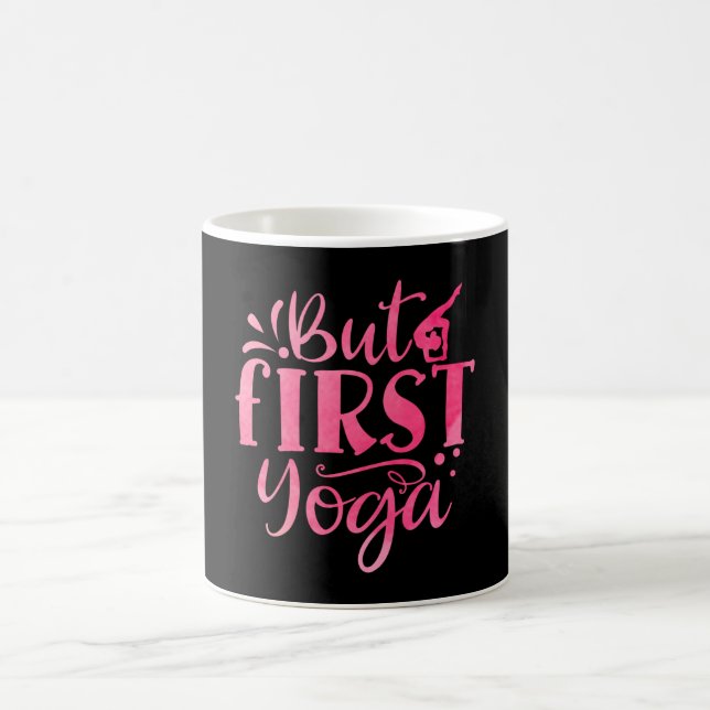 Taza De Café Pero el primer yoga (Centro)