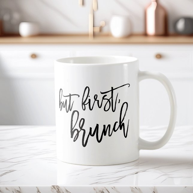 Taza De Café Pero la primera cita de tipografía brunch (Subido por el creador)