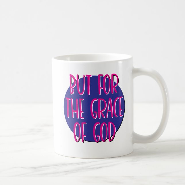 Taza De Café Pero Por La Gracia Del Lema De Dios Mug (Derecha)