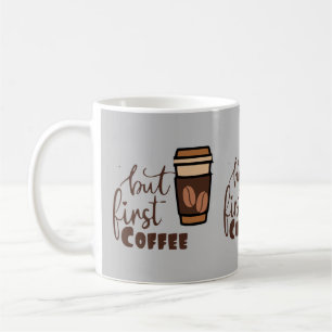 Taza De Café pero primero café