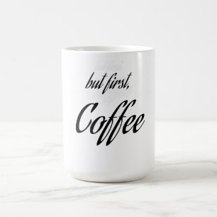 Taza De Café "pero primero, café" Amante del Café, diseño de Ca
