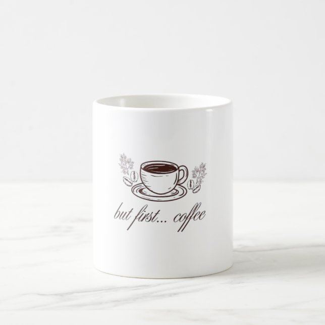 Taza De Café Pero primero...café -cita divertida de café (Centro)