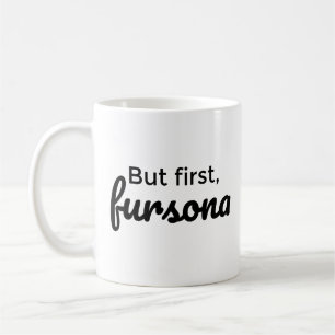 Taza De Café Pero primero, fursona coffee mug