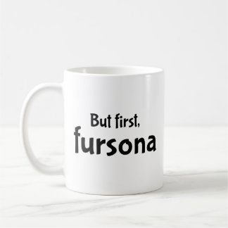Taza De Café Pero primero, fursona coffee mug