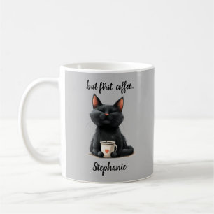 Taza De Café Pero primero Gato Negro Divertido