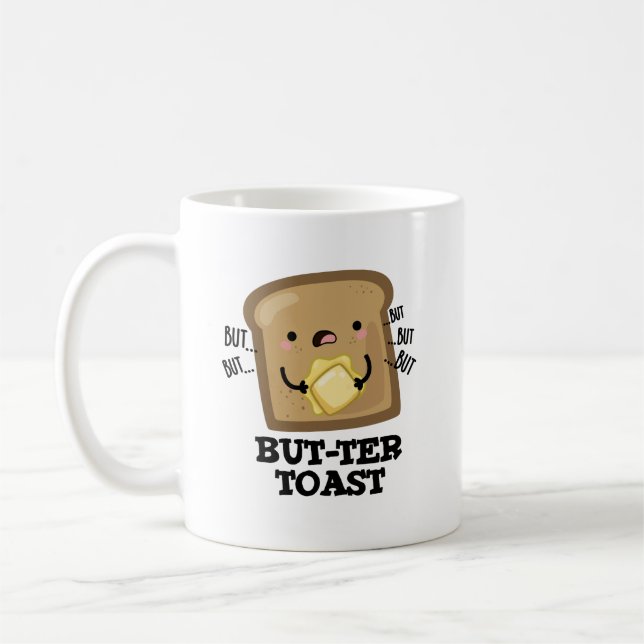 Taza De Café Pero-ter Toast Funny Bread Pun Dark BG (Izquierda)